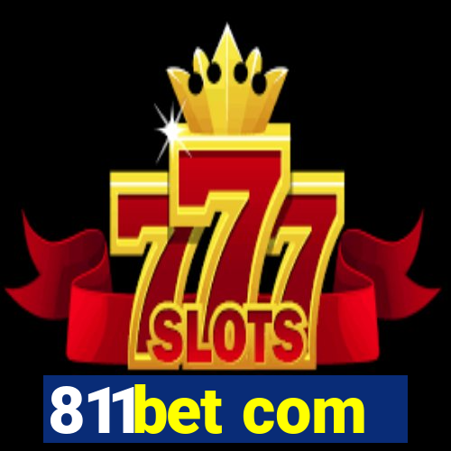 811bet com